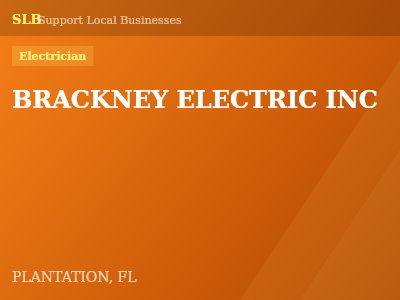 BRACKNEY ELECTRIC INC — Electrician in PLANTATION, FL