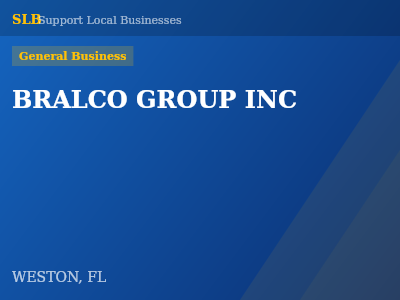 BRALCO GROUP INC — General Business in WESTON, FL