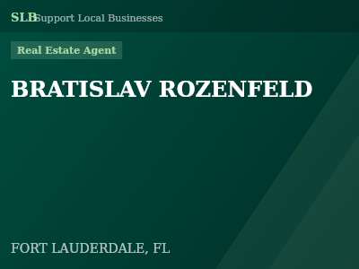 BRATISLAV ROZENFELD — Real Estate Agent in FORT LAUDERDALE, FL