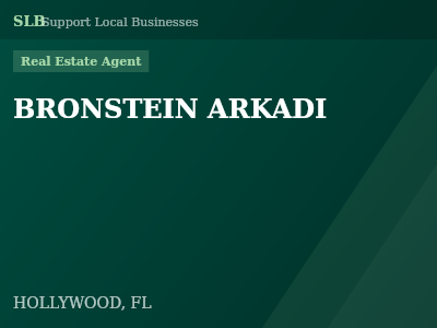 BRONSTEIN ARKADI — Real Estate Agent in HOLLYWOOD, FL