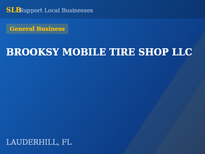 BROOKSY MOBILE TIRE SHOP LLC — General Business in LAUDERHILL, FL