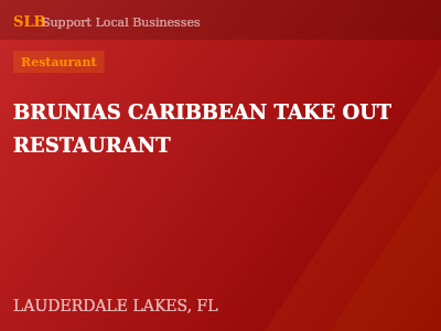 BRUNIAS CARIBBEAN TAKE OUT RESTAURANT — Restaurant in LAUDERDALE LAKES, FL
