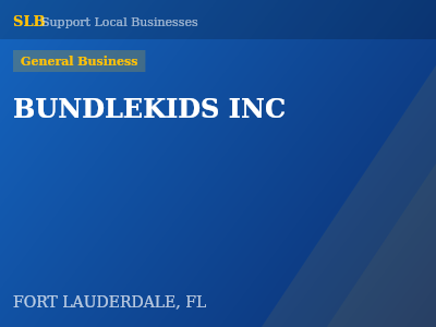 BUNDLEKIDS INC — General Business in FORT LAUDERDALE, FL