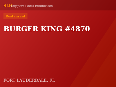 BURGER KING #4870 — Restaurant in FORT LAUDERDALE, FL