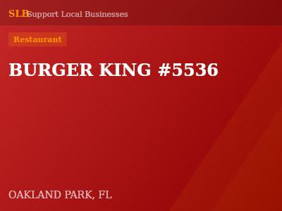 BURGER KING #5536 — Restaurant in OAKLAND PARK, FL