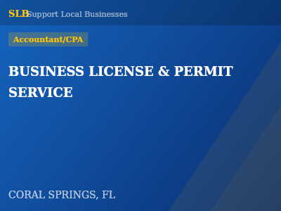BUSINESS LICENSE & PERMIT SERVICE — Accountant/CPA in CORAL SPRINGS, FL