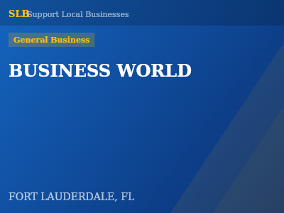 BUSINESS WORLD — General Business in FORT LAUDERDALE, FL