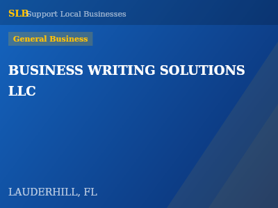 BUSINESS WRITING SOLUTIONS LLC — General Business in LAUDERHILL, FL