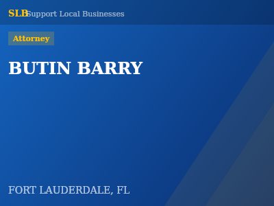 BUTIN BARRY — Attorney in FORT LAUDERDALE, FL
