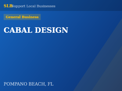 CABAL DESIGN — General Business in POMPANO BEACH, FL