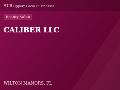 CALIBER LLC — Beauty Salon in WILTON MANORS, FL