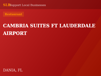 CAMBRIA SUITES FT LAUDERDALE AIRPORT — Restaurant in DANIA, FL