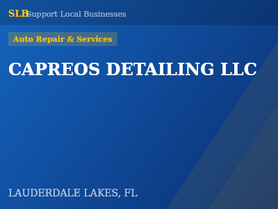 CAPREOS DETAILING LLC — Auto Repair & Services in LAUDERDALE LAKES, FL