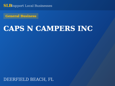 CAPS N CAMPERS INC — General Business in DEERFIELD BEACH, FL