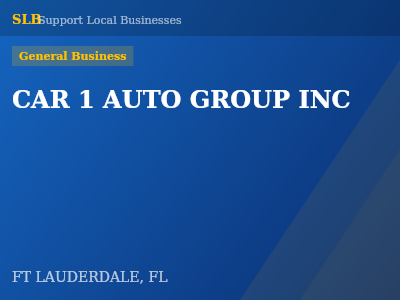 CAR 1 AUTO GROUP INC — General Business in FT LAUDERDALE, FL