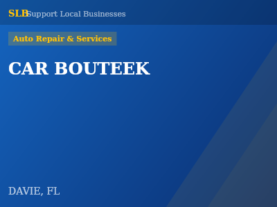 CAR BOUTEEK — Auto Repair & Services in DAVIE, FL