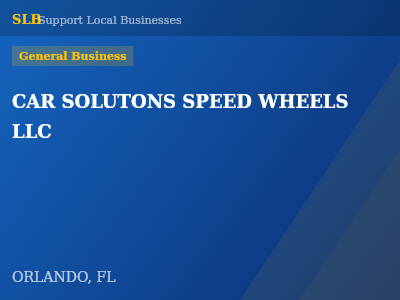 CAR SOLUTONS SPEED WHEELS LLC — General Business in ORLANDO, FL