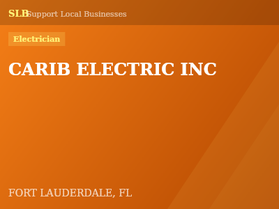 CARIB ELECTRIC INC — Electrician in FORT LAUDERDALE, FL