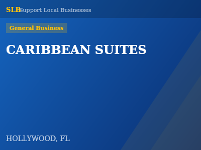 CARIBBEAN SUITES — General Business in HOLLYWOOD, FL