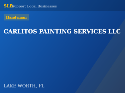 CARLITOS PAINTING SERVICES LLC — Handyman in LAKE WORTH, FL