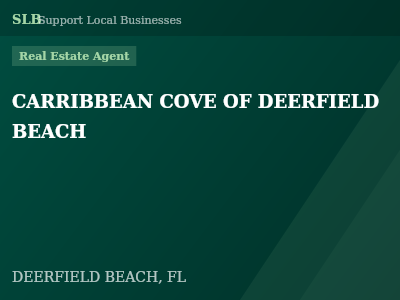CARRIBBEAN COVE OF DEERFIELD BEACH — Real Estate Agent in DEERFIELD BEACH, FL