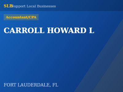 CARROLL HOWARD L — Accountant/CPA in FORT LAUDERDALE, FL