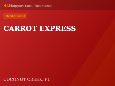 CARROT EXPRESS — Restaurant in COCONUT CREEK, FL