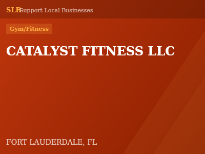 CATALYST FITNESS LLC — Gym/Fitness in FORT LAUDERDALE, FL