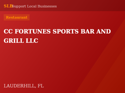 CC FORTUNES SPORTS BAR AND GRILL LLC — Restaurant in LAUDERHILL, FL