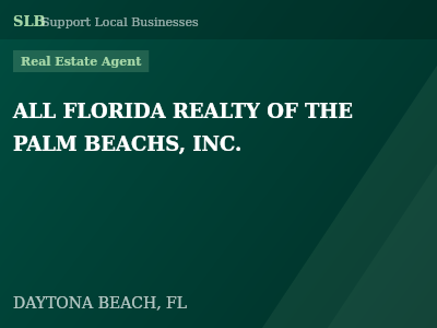 ALL FLORIDA REALTY OF THE PALM BEACHS, INC. — Real Estate Agent in DAYTONA BEACH, FL
