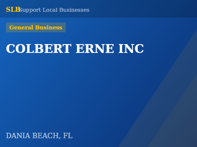 COLBERT ERNE INC — General Business in DANIA BEACH, FL