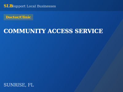 COMMUNITY ACCESS SERVICE — Doctor/Clinic in SUNRISE, FL