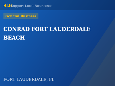 CONRAD FORT LAUDERDALE BEACH — General Business in FORT LAUDERDALE, FL