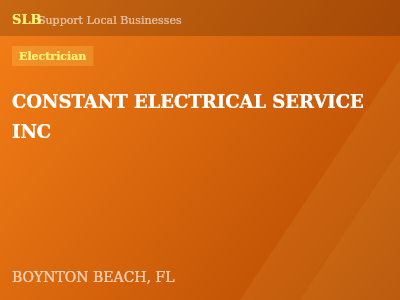 CONSTANT ELECTRICAL SERVICE INC — Electrician in BOYNTON BEACH, FL
