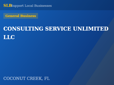 CONSULTING SERVICE UNLIMITED LLC — General Business in COCONUT CREEK, FL