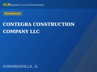 CONTEGRA CONSTRUCTION COMPANY LLC — Handyman in EDWARDSVILLE, IL
