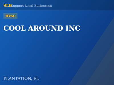 COOL AROUND INC — HVAC in PLANTATION, FL