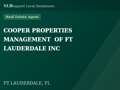 COOPER PROPERTIES MANAGEMENT  OF FT LAUDERDALE INC — Real Estate Agent in FT LAUDERDALE, FL