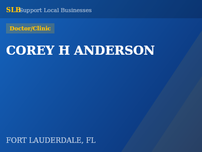 COREY H ANDERSON — Doctor/Clinic in FORT LAUDERDALE, FL