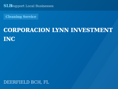 CORPORACION LYNN INVESTMENT INC — Cleaning Service in DEERFIELD BCH, FL
