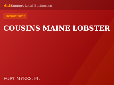 COUSINS MAINE LOBSTER — Restaurant in FORT MYERS, FL