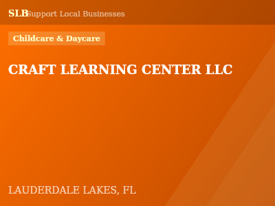 CRAFT LEARNING CENTER LLC — Childcare & Daycare in LAUDERDALE LAKES, FL