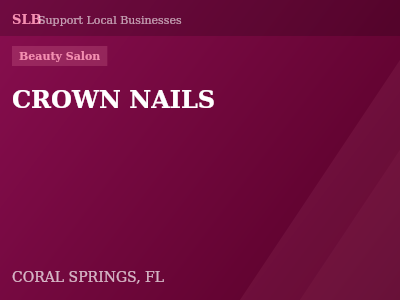 CROWN NAILS — Beauty Salon in CORAL SPRINGS, FL