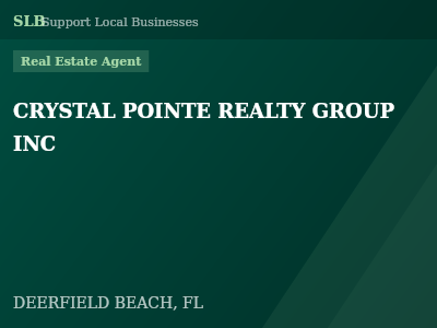 CRYSTAL POINTE REALTY GROUP INC — Real Estate Agent in DEERFIELD BEACH, FL