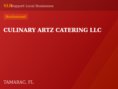 CULINARY ARTZ CATERING LLC — Restaurant in TAMARAC, FL