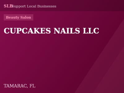 CUPCAKES NAILS LLC — Beauty Salon in TAMARAC, FL