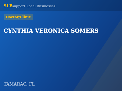 CYNTHIA VERONICA SOMERS — Doctor/Clinic in TAMARAC, FL