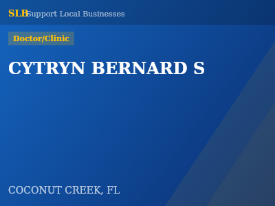 CYTRYN BERNARD S — Doctor/Clinic in COCONUT CREEK, FL
