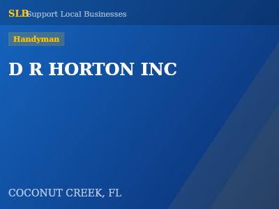 D R HORTON INC — Handyman in COCONUT CREEK, FL