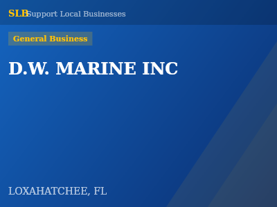 D.W. MARINE INC — General Business in LOXAHATCHEE, FL